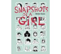Beldan Sezen Snapshots of a Girl (Tascabile)
