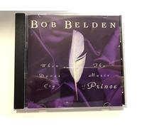 Belden,Bob & Ensemble - When Doves Cry,