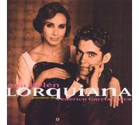 Belen, Ana - Lorquiana Poemas De Federico G Lorca by Belen, Ana (1998-10-20)