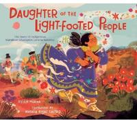 Belen Medina Daughter of the Light-Footed People (Copertina rigida)