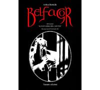 Libri Bernede Arthur - Belfagor. Ovvero Il Fantasma Del Louvre