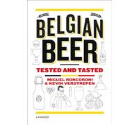 Belgian Beer: Tested and Tasted, The Complete Guide