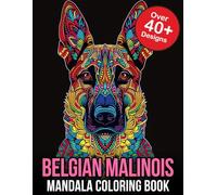 Belgian Malinois Mandala Coloring Book