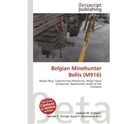 Belgian Minehunter Bellis (M916): Belgian Navy, Tripartite Class Minehunter, Belgian Naval Component, Rupelmonde, Herald of Free Enterprise