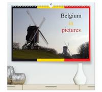 Belgium in pictures (High Quality Premium Wall Calendar 2026 DIN A2 landscape),CALVENDO 12 Month Wall Calendar: Discover the landscapes of Belgium, between Flanders and Wallonia