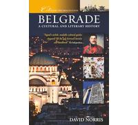 Belgrade: A Cultural and Literary History: 30