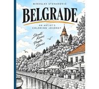 BELGRADE: An Artist's Coloring Journey