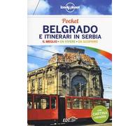 Belgrado e itinerari in Serbia. Con cartina