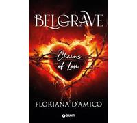 Belgrave. Chains of Love. Edizione italiana