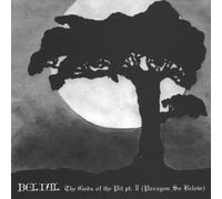 Belial Gods of the Pit Pt. II (Paragon So Below) (Vinyl LP)