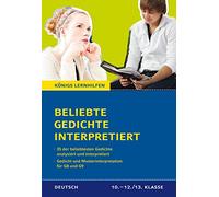 Beliebte Gedichte interpretiert: 35 der beliebtesten Gedichte analysiert und interpretiert