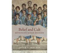 Jacob L. Mackey Belief and Cult (Tascabile)