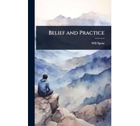Belief and Practice