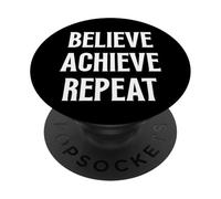 Believe Achieve Repeat Motivational Law Of Attraction Citazione PopSockets PopGrip Adesivo