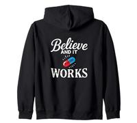 Believe And it Works Effetto Placebo Umorismo Felpa con Cappuccio