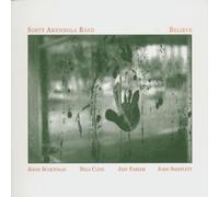 Believe by Scott Amendola Band