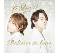 Believe in Love