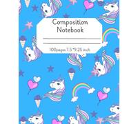 Believe in Magic Unicorn Notebook: Cute and Whimsical Composition Book for Kids | Wide Ruled | 100 Pages | Ideal for Journaling and Classwork