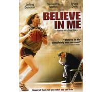 Believe In Me [Edizione: Stati Uniti]