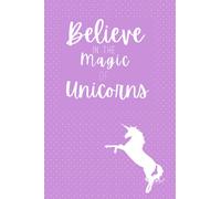 Believe in the Magic of Unicorns: Primary Composition Journal, Purple Unicorn notebook
