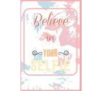 Believe in Yourself - A Guided Memory & Reflection Journal | Journal great for daily planner, taking notes, organization, diary, journal