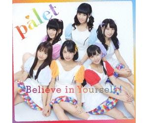 Believe in Yourself ! [Limited