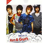 BELIEVE - RUN&GUN