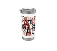 Believe Your Eyes Not Their Lies Collage per i diritti umani Bicchiere termico in acciaio inox doppia parete