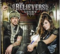 Believers - Lucky You