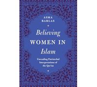 Asma Barlas Believing Women in Islam (Tascabile)
