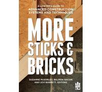 Belinda Ann Bacon MORE Sticks and Bricks (Tascabile)