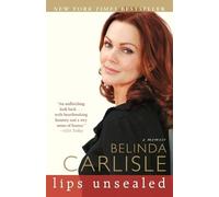 Belinda Carlisle Lips Unsealed (Tascabile)