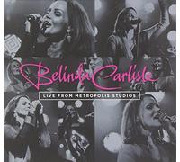 Belinda Carlisle - Live Metropolis