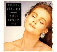 Belinda Carlisle - World Without You - Remix
