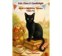 Belinda Chavrem Cats, Clues & Candlelight. Murder in Little Firling (Tascabile)