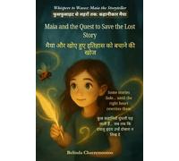 Belinda Chavrem Maia and the Quest to Save the Lost Story (An Englis (Tascabile)