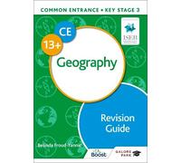 Belinda Froud-Yannic Common Entrance 13+ Geography Revision Guide (Tascabile)