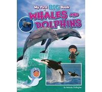 Belinda Gallagher My First Big Book of Whales and Dolphins (Tascabile)