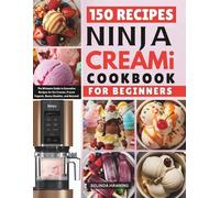 Belinda Hawkins Ninja CREAMi Cookbook for Beginners (Tascabile)