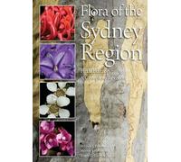 Belinda J. Pellow Murray J. Henwood Roger C. C Flora of the Sydney (Tascabile)