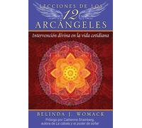 Belinda J. Womack Lecciones de los 12 Arcángeles (Tascabile)