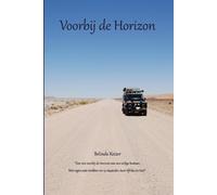 Belinda Keizer Voorbij de Horizon (Tascabile)