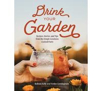 Belinda Kelly Venise Cunningham Kelly, Belind Drink Your Gard (Copertina rigida)
