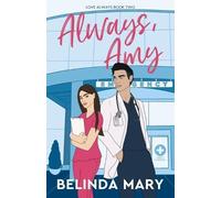Belinda Mary Always, Amy (Tascabile) Love Always