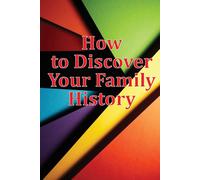 Belinda Maxwell How to Discover Your Family History (Tascabile)