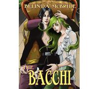 Belinda McBride The Bacchi (Tascabile) Lost King