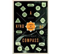 Belinda McKeon A Kind Of Compass (Tascabile)