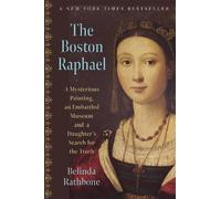 Belinda Rathbone The Boston Raphael (Tascabile)