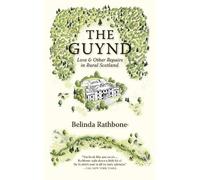 Belinda Rathbone The Guynd (Tascabile)