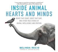 Belinda Recio Inside Animal Hearts and Minds (Copertina rigida)